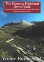 The Famous Highland Drove Walk 0951599658 Book Cover