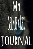My Selkirk Rex Journal: The perfect gift for the lover of cats in your life - 119 page lined journal! 1699442681 Book Cover