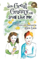 When Great Granny was Small Like Me null Book Cover