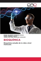 BIOQUÍMICA: Bioquímica estudio de la vida a nivel molecular. 3848458373 Book Cover