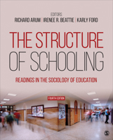 The Structure of Schooling: Readings in the Sociology of Education 1412980399 Book Cover