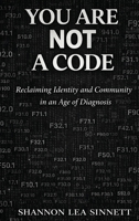 You Are Not a Code B0GXHL9V7Y Book Cover