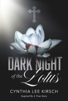 Dark Night of the Lotus 1667863266 Book Cover
