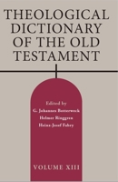 Theological Dictionary of the Old Testament, Vol. 13 0802877648 Book Cover