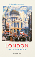 London (King's England) 1445642174 Book Cover