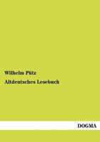 Altdeutsches Lesebuch 3864444187 Book Cover