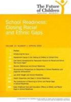 School Readiness: Closing the Racial and Ethnic Gaps (The Future of Children, Vol. 15, No. 1: Spring 2005) (Future of Children) 0815755597 Book Cover