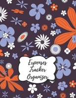Expenses Tracker Organizer: Monthly & Weekly Home Finance and Bill Organizer, Budget Planner, Budget Log Book, Jurnal for Money Savings (Expenses Tracker Organizer - Volume 5) 1709042427 Book Cover
