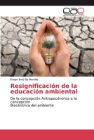 Resignificación de la educación ambiental 6200331340 Book Cover