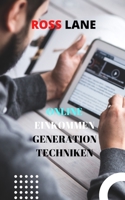 ONLINE EINKOMMEN GENERATION TECHNIKEN: UM VON ÜBERALL ZU ARBEITEN & UNBEGRENZTES VERDIENSTPOTENTIAL B0B8RJ3CX8 Book Cover