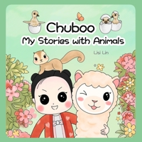 Chuboo: My Stories with Animals B0949CML67 Book Cover