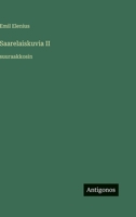 Saarelaiskuvia II: suuraakkosin (Finnish Edition) 3388070628 Book Cover