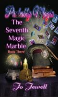 Probably Magic: The Seventh Magic Marble 1952894727 Book Cover