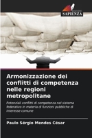 Armonizzazione dei conflitti di competenza nelle regioni metropolitane (Italian Edition) 6207018621 Book Cover