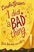 I Did a Bad Thing 0755333411 Book Cover