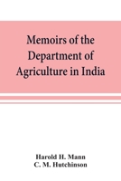 Memoirs of the Department of Agriculture in India; Cephaleuros virescens, Kunze: the red rust of tea 9353869404 Book Cover