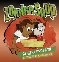 Zombie Soup 1734513659 Book Cover