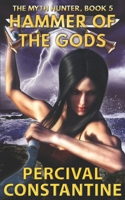 Hammer of the Gods 1534778446 Book Cover