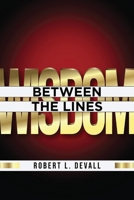 Wisdom: Between the Lines 1637697805 Book Cover