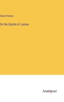 On the Epistle of James 3337729657 Book Cover