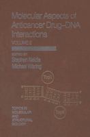 Molecular Aspects of Anticancer Drug-DNA Interactions 1349123587 Book Cover
