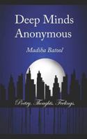 Deep Minds Anonymous 154993242X Book Cover