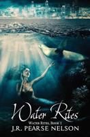 Water Rites B0BDJHBBGK Book Cover