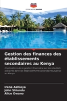 Gestion des finances des établissements secondaires au Kenya (French Edition) 6209018262 Book Cover