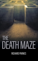 The Death Maze 163945117X Book Cover