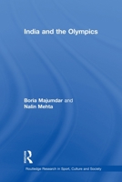 India and the Olympics 0415655110 Book Cover