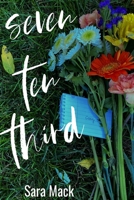 Seven Ten Third 1732301026 Book Cover