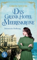 Stürmische Hoffnung Die bewegende Familiensaga an der Ostseeküste (German Edition) 3690907160 Book Cover
