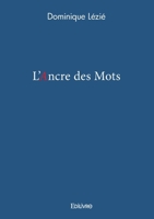 L'Ancre des Mots (French Edition) 2414592605 Book Cover