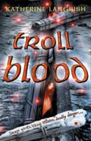 Troll Blood (Troll Trilogy) 000721488X Book Cover