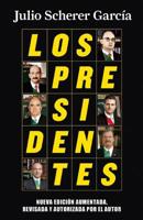 Los presidentes 6073130007 Book Cover