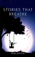 Stories That Breathe B09RWSVRZ1 Book Cover