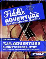 Fiddle Adventure: Showstoppers Mini 1798436590 Book Cover