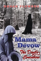 Mama Devow 1989995047 Book Cover