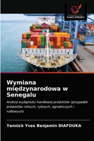 Wymiana mi&#281;dzynarodowa w Senegalu 6200871434 Book Cover