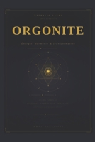 Orgonite (French Edition) B0GYRKJZK2 Book Cover