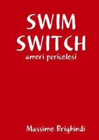 Swim Switch 1291882707 Book Cover