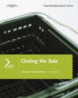 Retailing Smarts: Workbook 7: Closing the Sale 1423950739 Book Cover