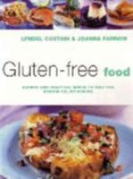 Gluten Free Food: Recipes And Practical Advice To Help You Manage Celiac Disease 0753720515 Book Cover