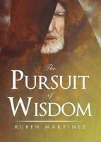 The Pursuit of Wisdom 1544171897 Book Cover