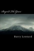 Beyond The Grave 1540720209 Book Cover
