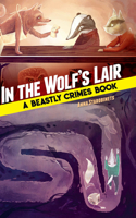 In the Wolf's Lair 0486827623 Book Cover