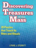 Discovering the Treasures of the Mass 1585956260 Book Cover