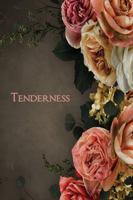 Tenderness Journal null Book Cover