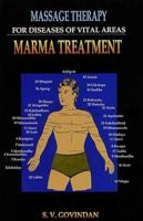 Massage Therapy for Diseases of Vital Areas: Marma Treatment 8170174465 Book Cover