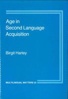 Age in second language acquisition 0905028570 Book Cover